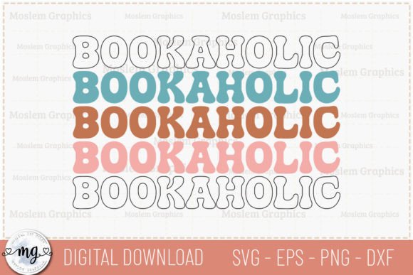 Bookaholic - Retro Book Lover SVG