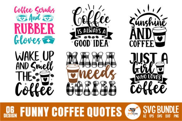 Funny Coffee SVG Bundle