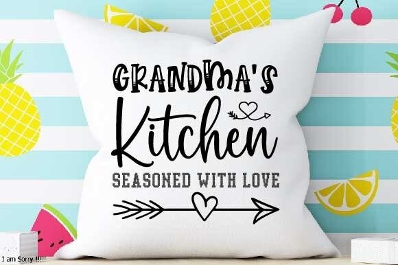 Grandma's Kitchen Seasoned with Love Svg