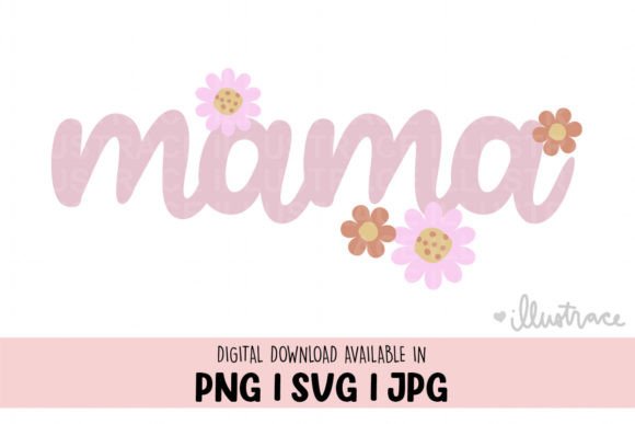 Happy Mothers Day, Mama Svg, Mommy Png