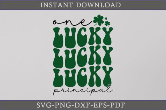 One Lucky Principal Retro Gift Shirt SVG