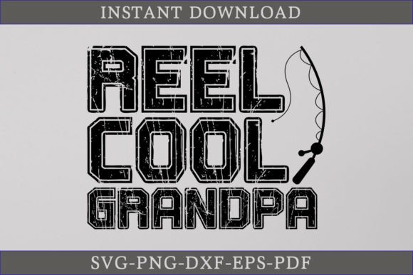 Reel Cool Grandpa Gift Fishing Shirt SVG