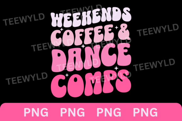 Weekend Coffee Dance Comps Grovy SVG PNG