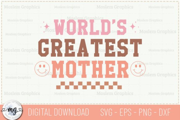 World’s Greatest Mother - Retro SVG
